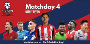 Matchday 4 Premier League